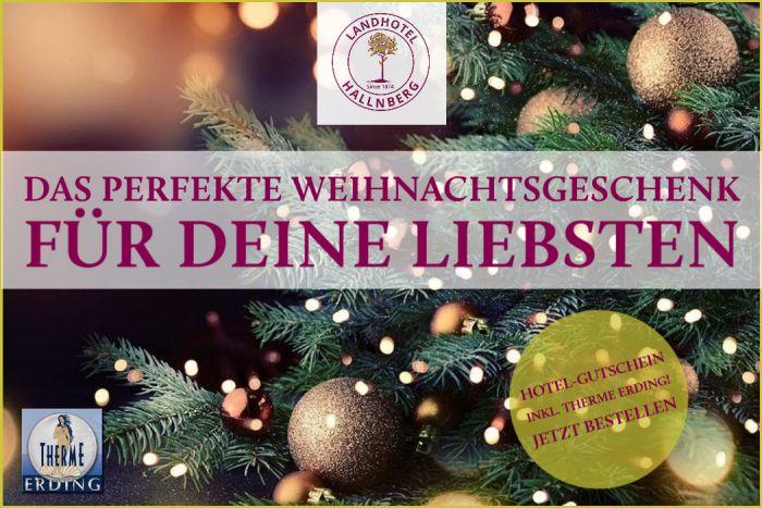 Gutschein landhotel hallnberg therme erding weihnachten